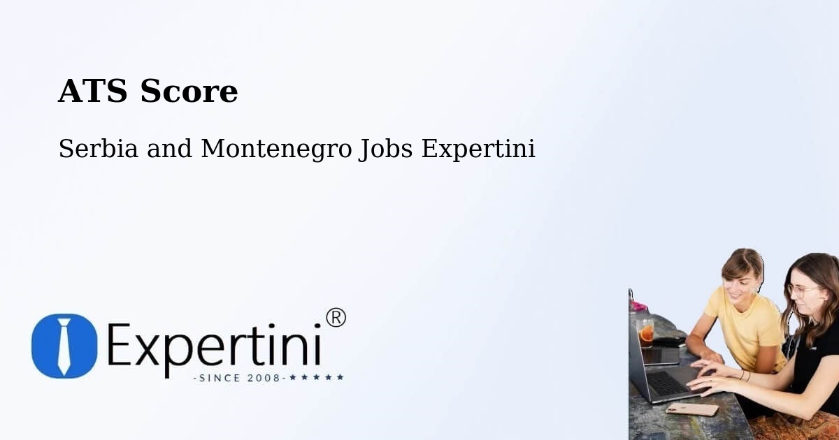 Resume ATS Score & Job Description Match Tool – Sainte Adèle - Serbia and Montenegro Jobs Expertini