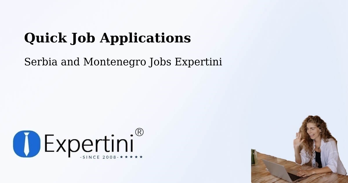 Quick Apply Feature – Sainte Adèle - Serbia and Montenegro Jobs Expertini